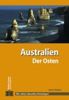 Hier klicken f&uuml;r mehr Informationen zum Buch 'Australien - Der Osten'