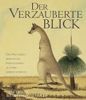 Hier klicken für mehr Informationen zum Buch 'Der Verzauberte Blick'
